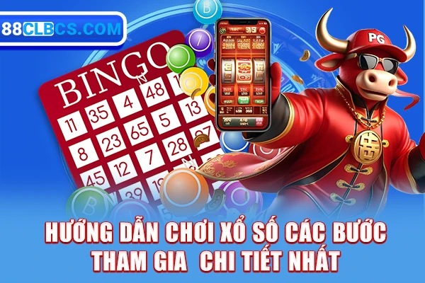 Hướng dẫn chơi xổ số các bước tham gia  chi tiết nhất