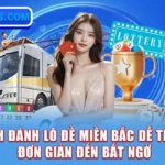 Cách đánh lô đề miền Bắc