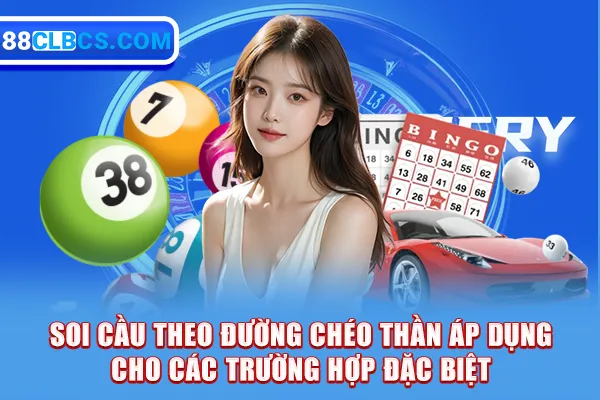 Soi cầu theo đường chéo thần áp dụng cho các trường hợp đặc biệt