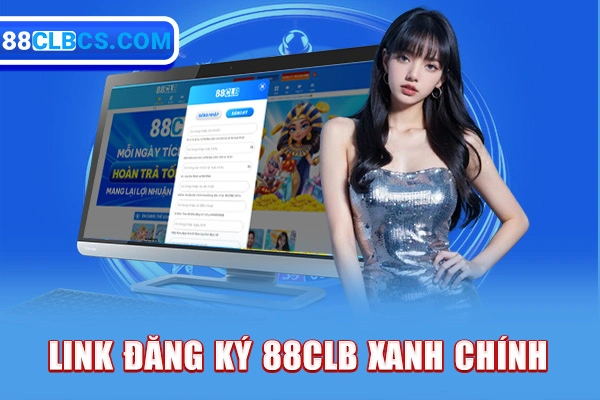 Link Đăng ký 88CLB xanh chín